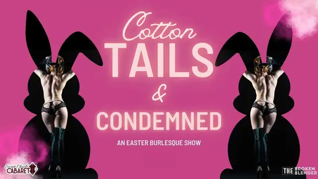 scc 2526 04 vaudeville vibes cotton tailed condemned an easter themed burlesque show 1280