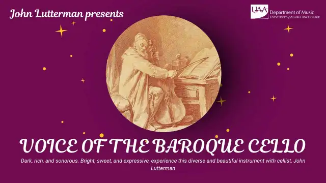 uaa 2526 music voice of the baroque cello john lutterman 1280